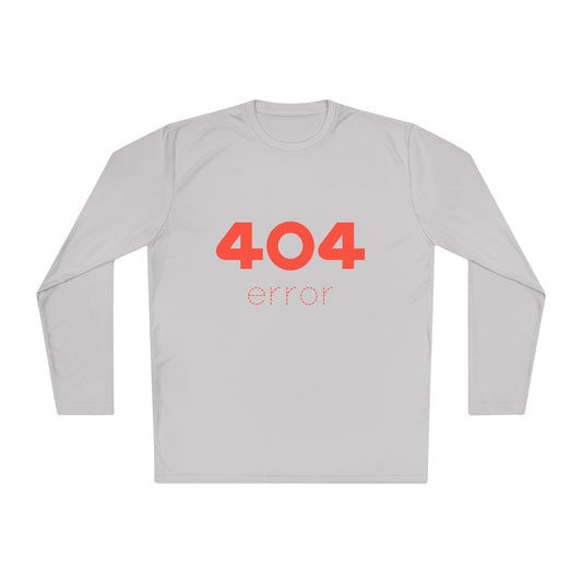 404 Error Long Sleeve Tee, Funny Graphic Tee, Casual Unisex Shirt, Gift for Tech Lovers, Unique Quote Tee, Humor Apparel